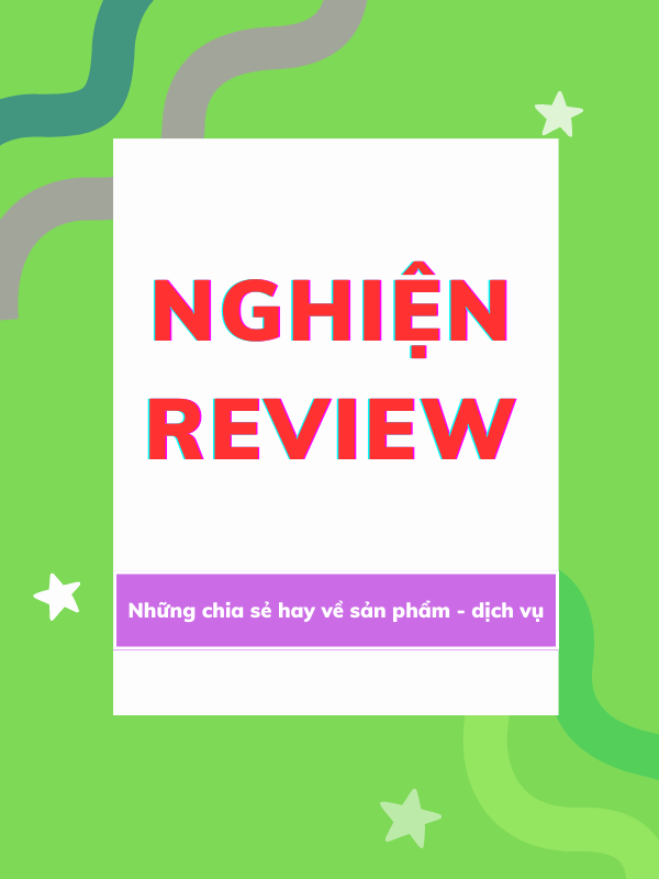 Nghiện Review
